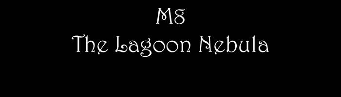 M8 The Lagoon Nebula
